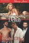 [Three Men and a Woman 03] • Delilah